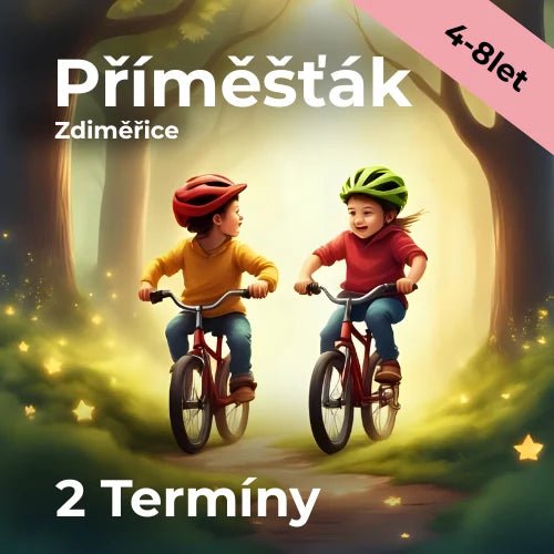 Příměstský tábor Zdiměřice 4 - 8let - Cyklistix